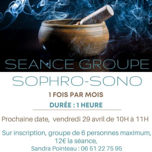 Séance groupe sophro-sono - 29 avril 2022 - Dhombres et de Lumières
