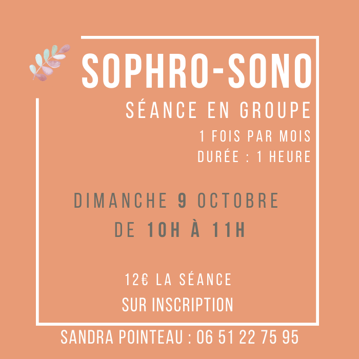 Sophro Sono dimanche 9 octobre 2022 chez Dhombres & de Lumières