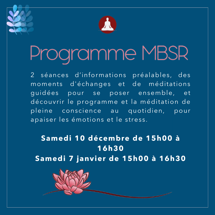 MBSR - Séances d'informations le 10 décembre 2022 et le 7 janvier 2023